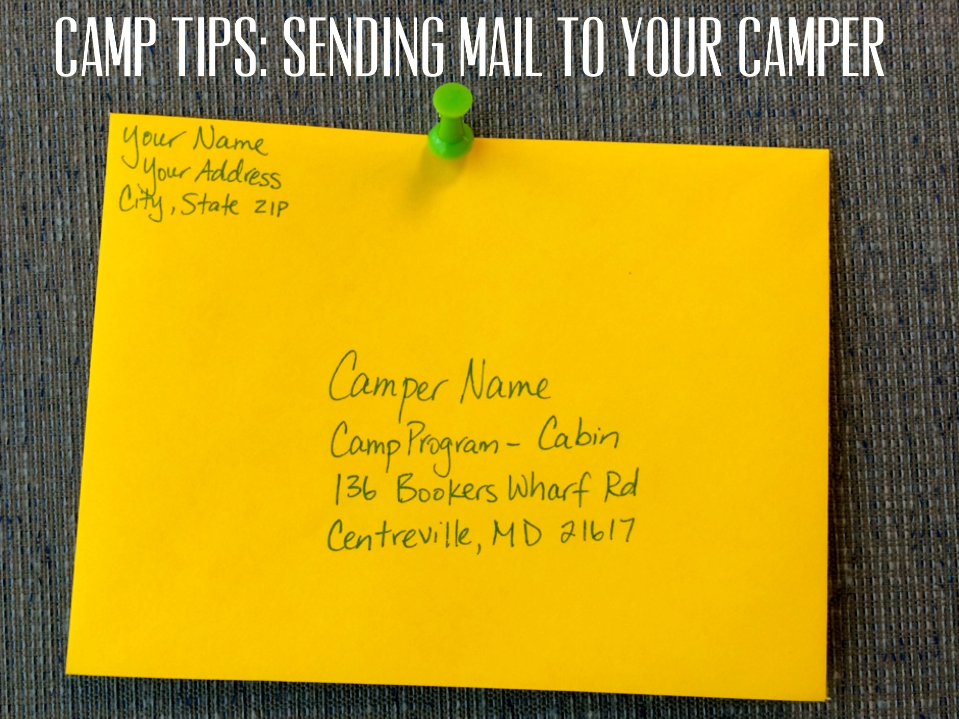 Camp Tips: Sending Mail To Your Camper
